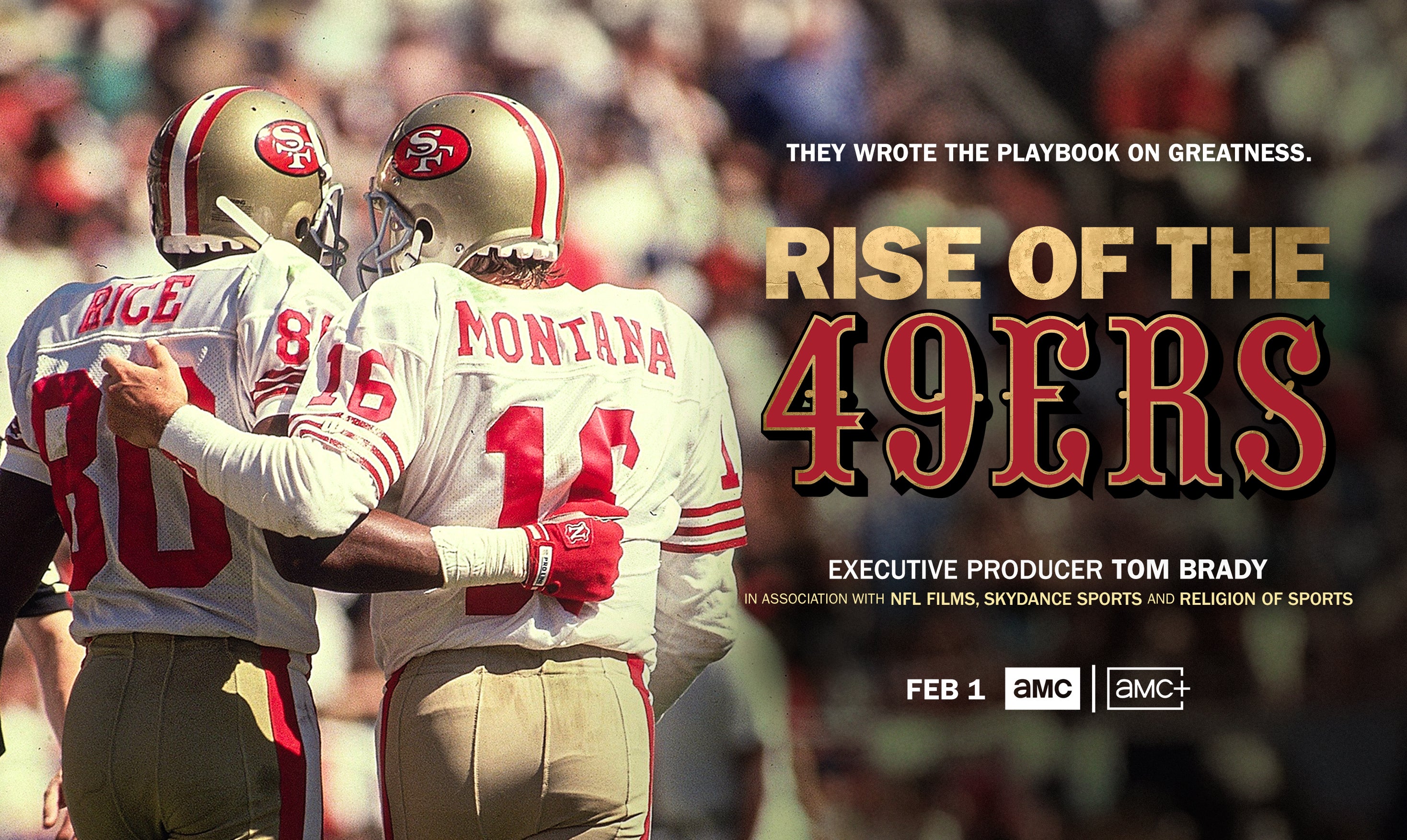 Rise of the 49ers is an AMC documentary premiering Feb. 1.