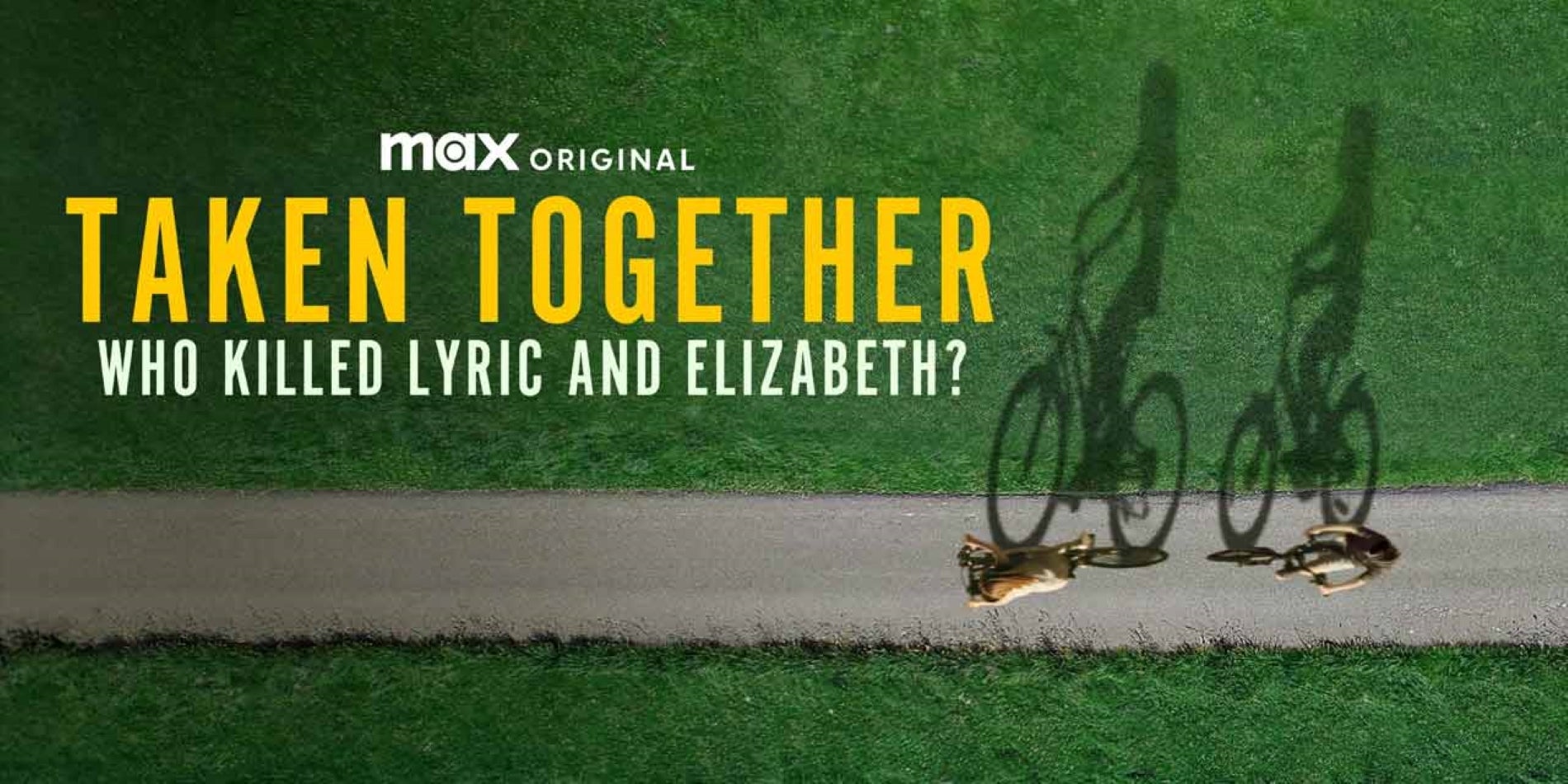 The new three-episode Investigation Discovery and Max Original docuseries "Taken Together: Who Killed Lyric and Elizabeth?" is available now on Max.