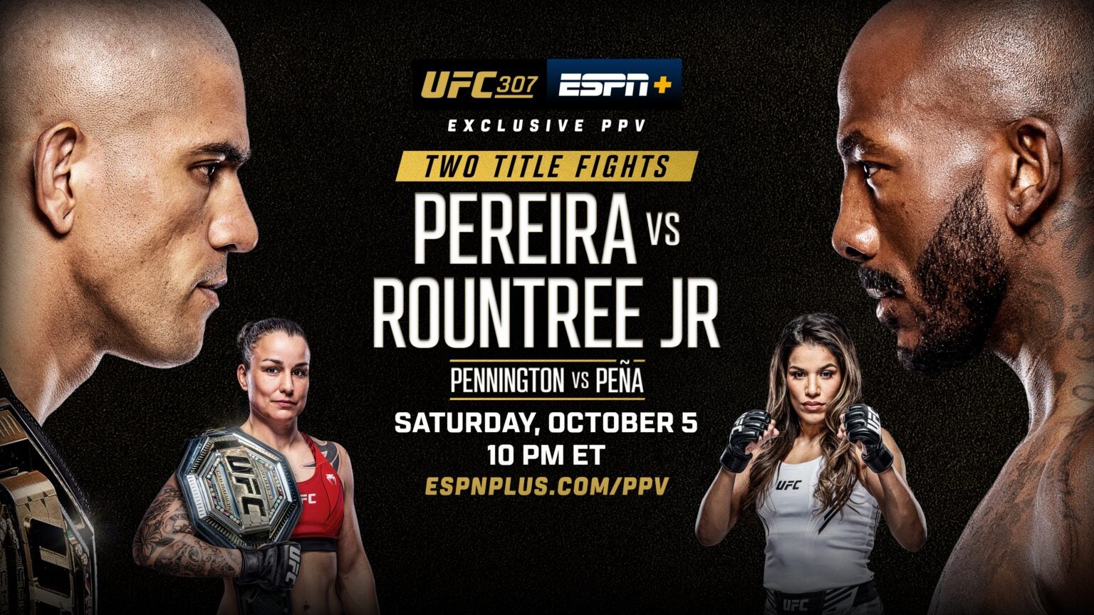 UFC 307 will be held on Saturday, Oct. 5 and cost $79.99 plus an ESPN+ subscription.