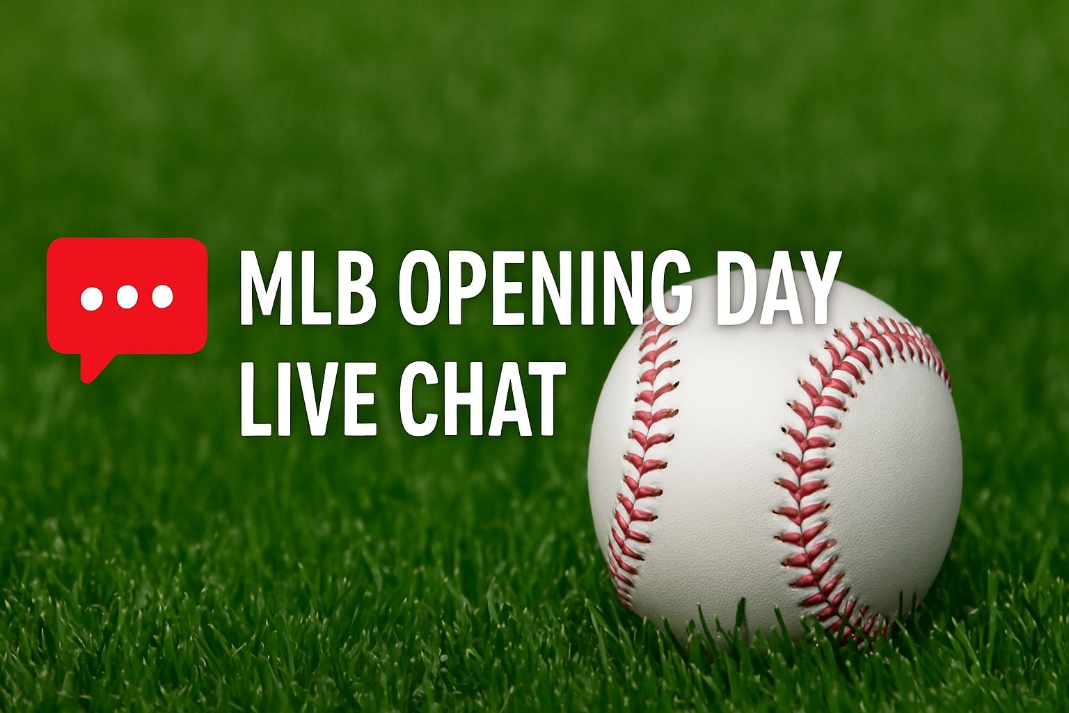 MLB 2025 Opening Day live chat