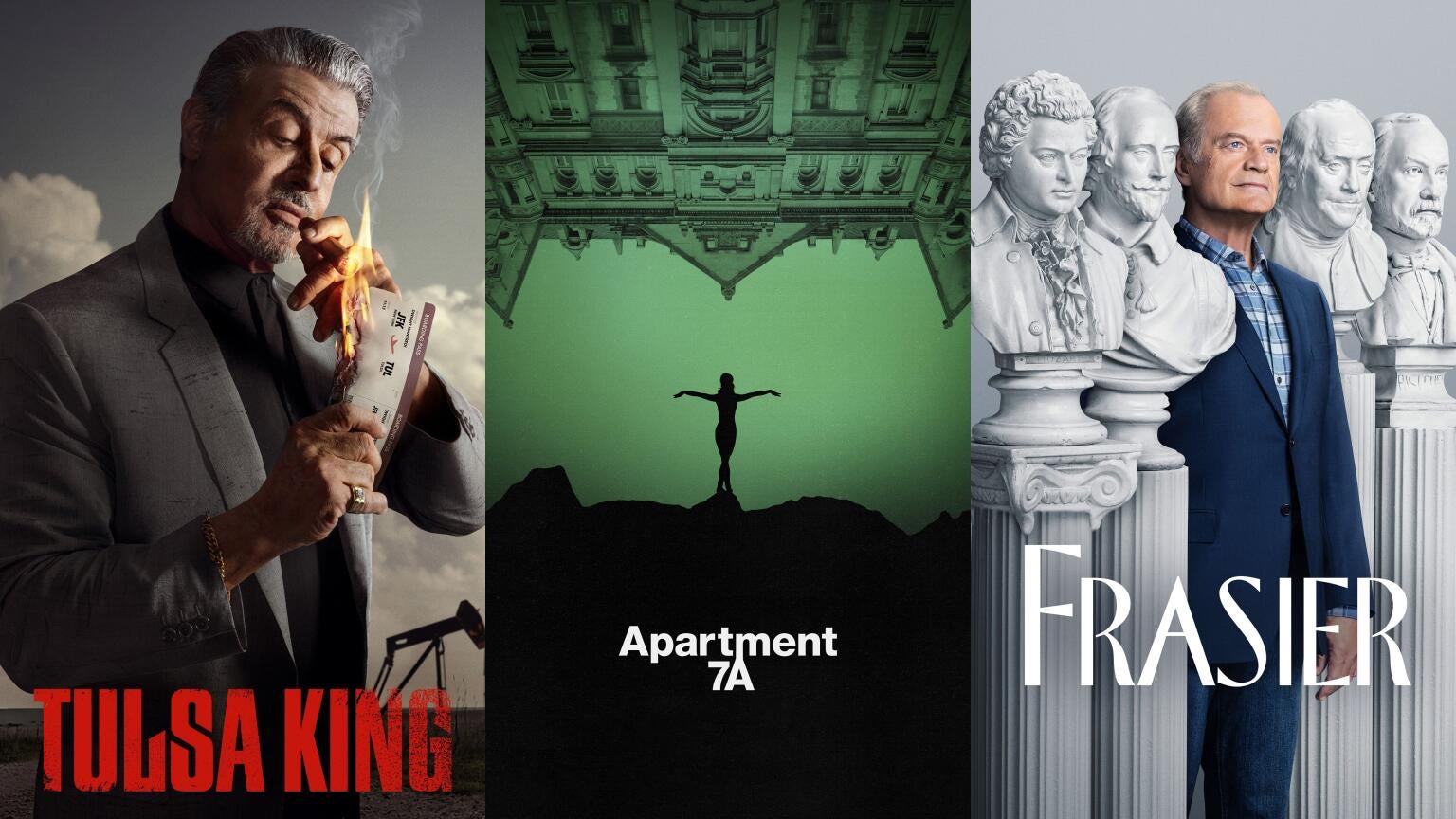 Posters for Paramount+'s "Tulsa King," "Apartment 7A," and "Frasier"