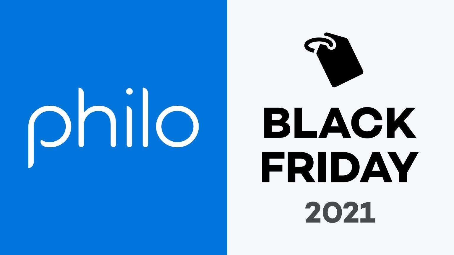 Philo Black Friday 2021 Deals and Sales What Are the Best Ways to