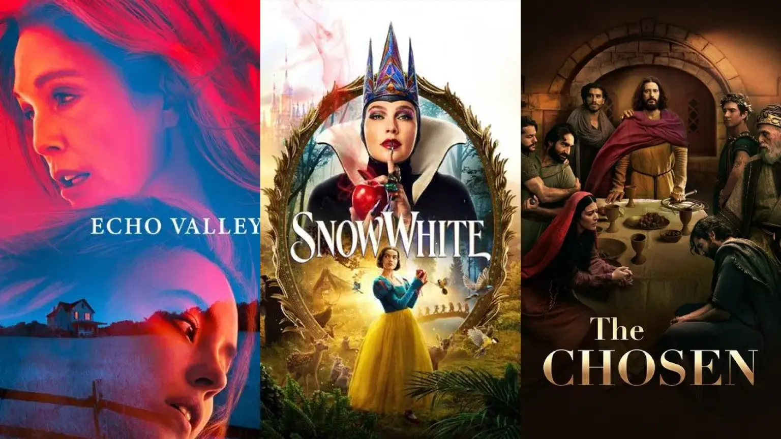 Echo Valley, Snow White, and the season premiere of The Chosen are among the best titles to stream this week.