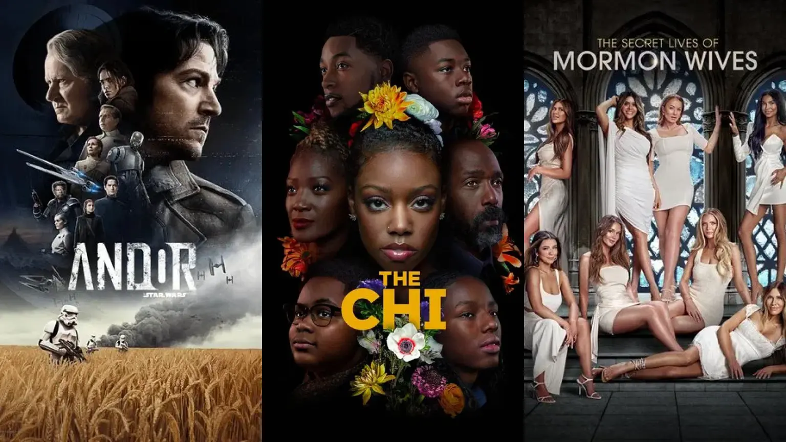 The Chi, Andor, and The Secret Lives of Mormon Wives make up the biggest premieres of this week.
