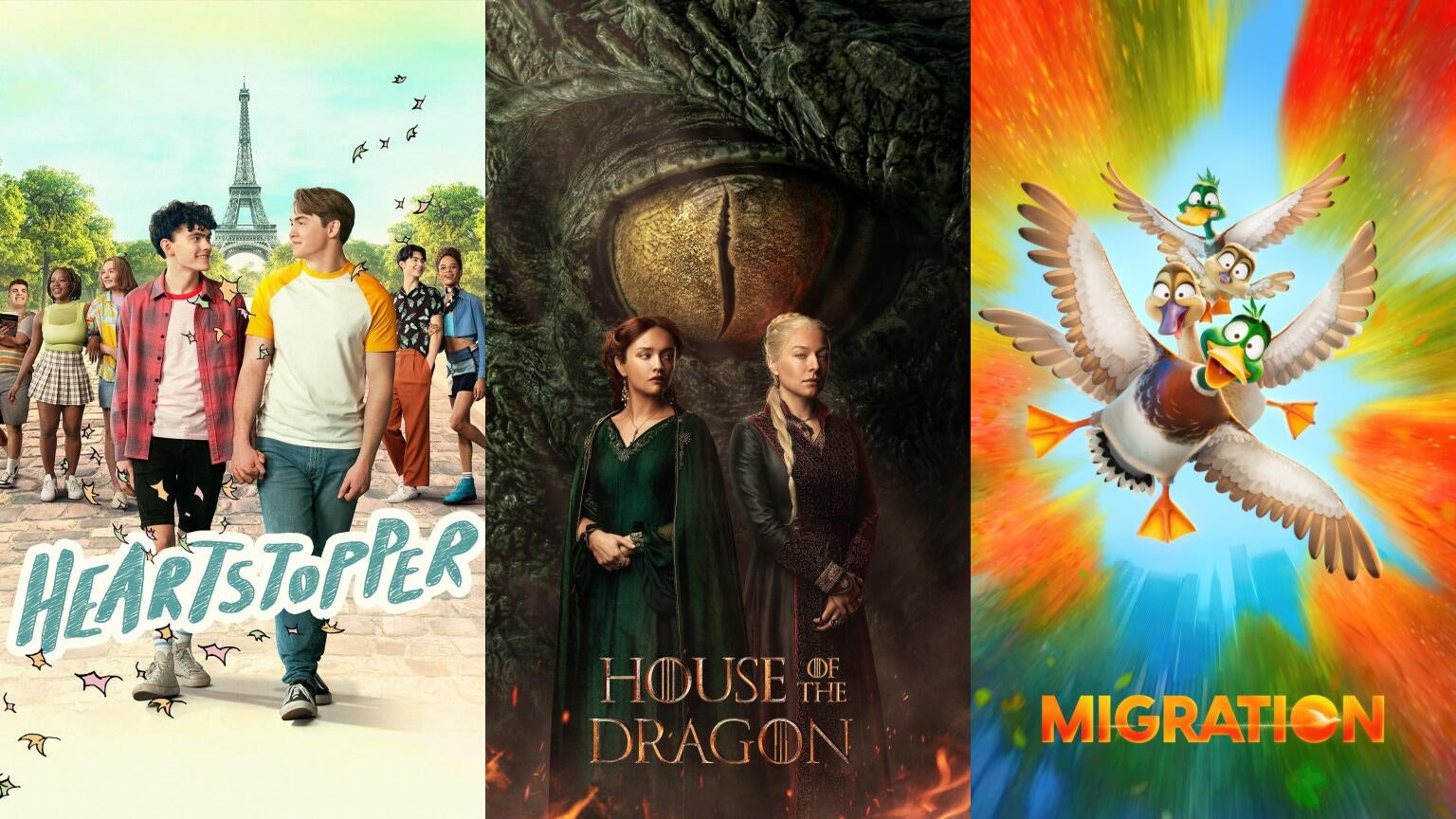 Posters for Netflix's "Heartstopper," HBO's "House of the Dragon," and Illumination's "Migration"
