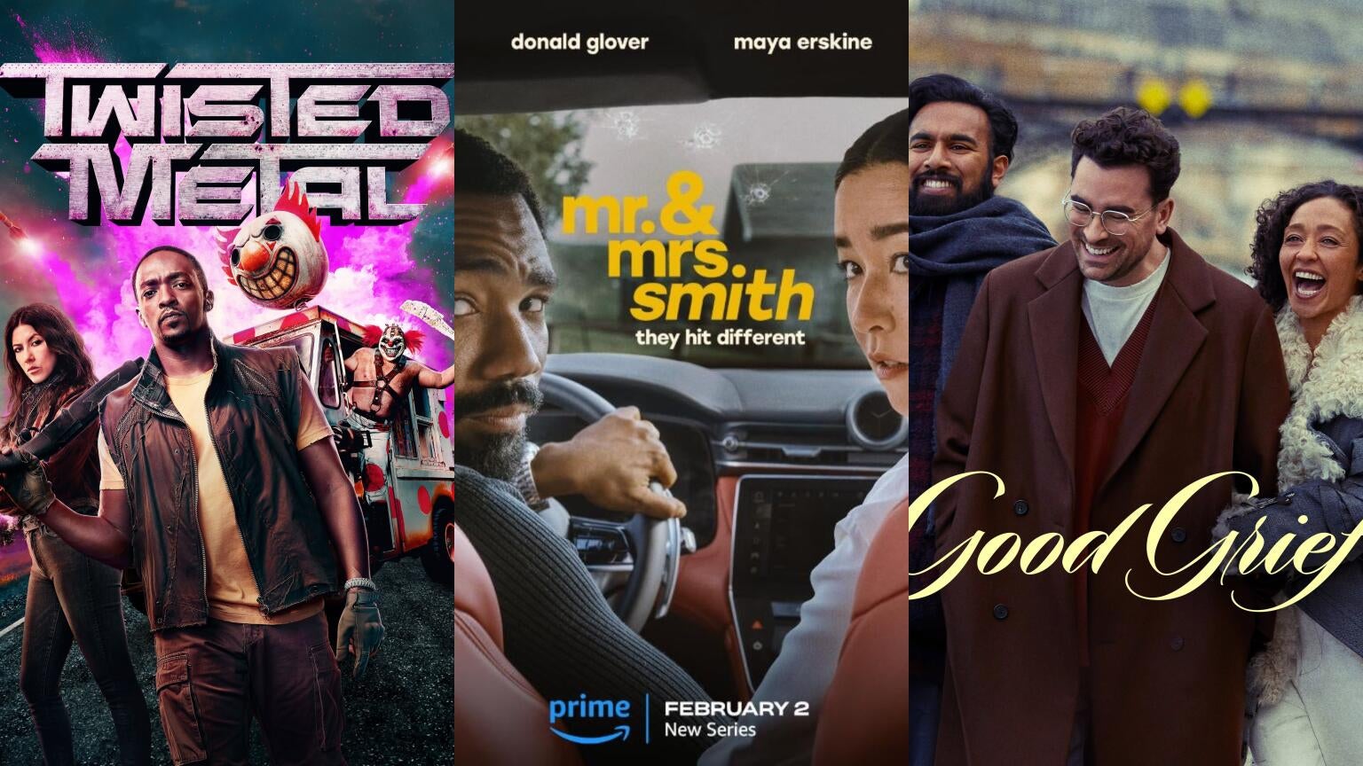 Posters for Peacock's "Twisted Metal," Prime Videos "Mr. & Mrs. Smith," and Netflix's "Good Grief"
