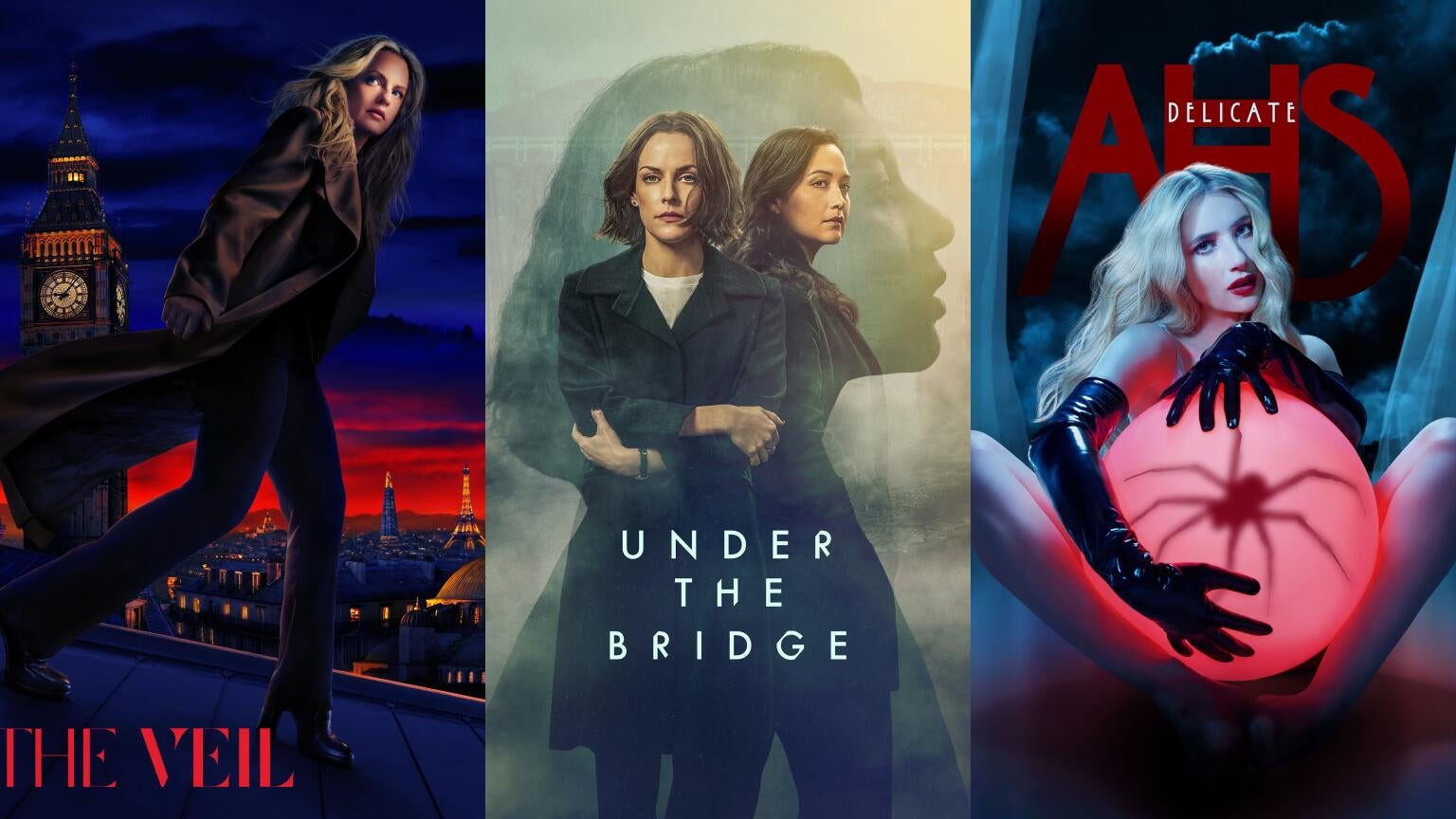 Poster's for FX's "The Veil," Hulu's "Under the Bridge," and FX's "American Horror Story: Delicate"