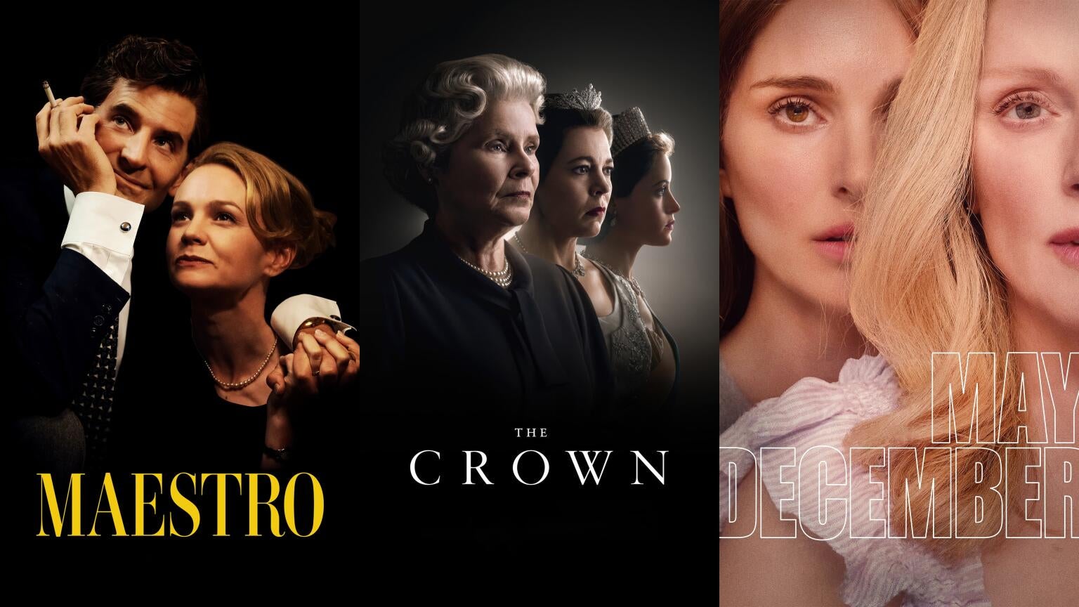 Posters for "Maestro," "The Crown," and "May December" on Netflix
