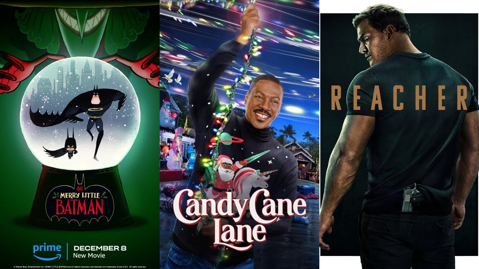 Posters for "Merry Little Batman," "Candy Cane Lane," and "Reacher" on Prime Video