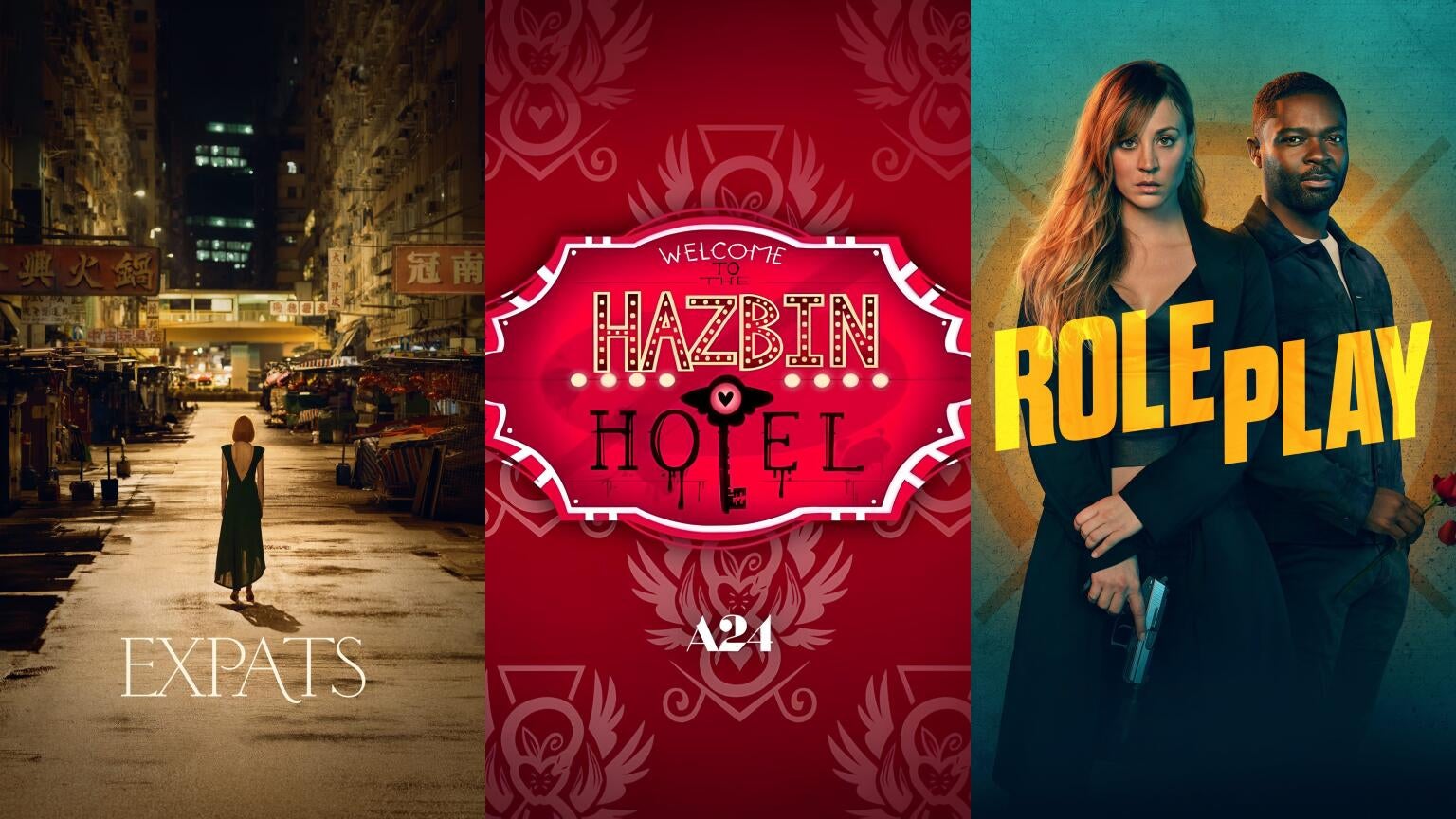 Posters for Prime Video's "Expats," "Hazbin Hotel," and "Role Play"